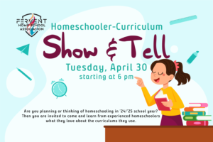 Fervent Homeschool Association Curriculum Show & Tell