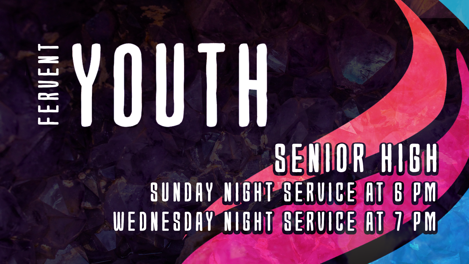 Fervent Youth Group (9th-12th grade)